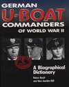 German U-boat Commanders of World War II