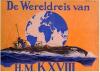 Wereldreis van H.M. K XVIII, De