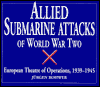 Allied Submarine Attacks of World War Two