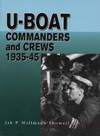 U-Boat Commanders and Crews 1935-1945