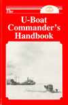 U-Boat Commander\'s Handbook, The