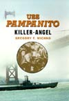 Uss Pampanito: Killer-Angel