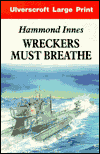 Wreckers Must Breathe