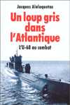 loup gris dans l'Atlantique, Un