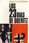 23 dias de Doenitz, Los